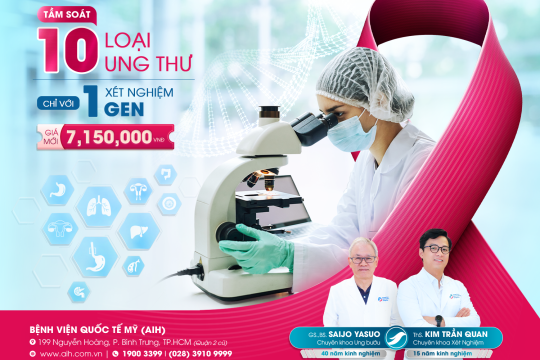 SCREEN FOR 10 COMMON CANCERS WITH JUST ONE BLOOD DRAW | NEW PRICE: VND 7,150,000