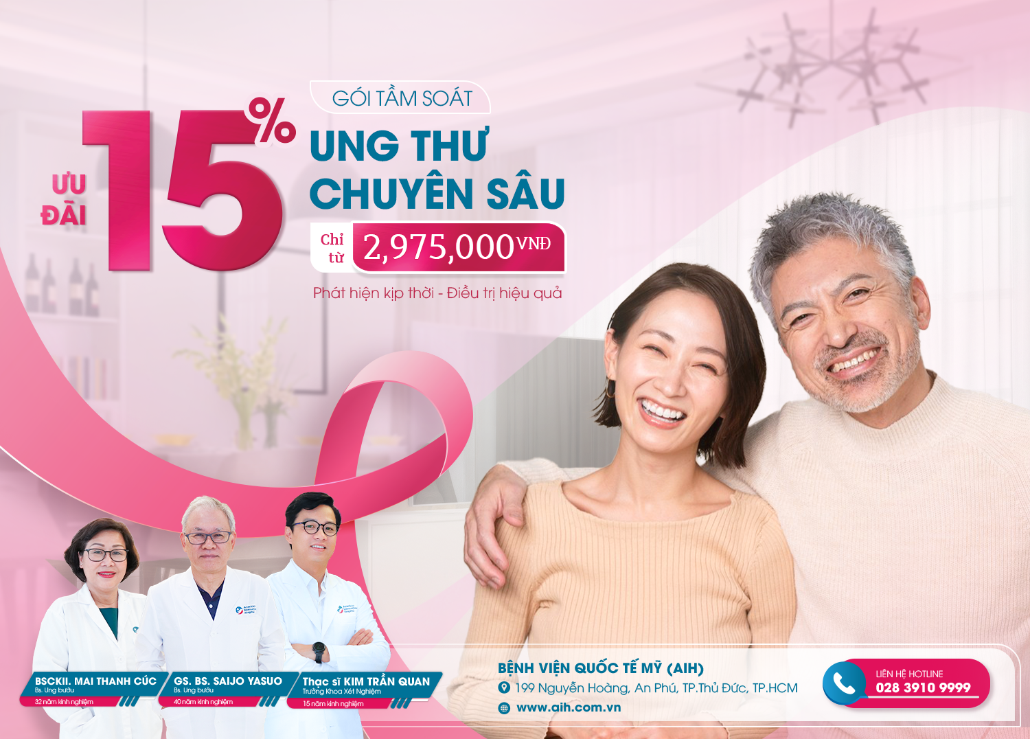 ƯU ĐÃI 15% GÓI TẦM SOÁT UNG THƯ CHUYÊN SÂU, CHỈ TỪ 2,975,000 VNĐ