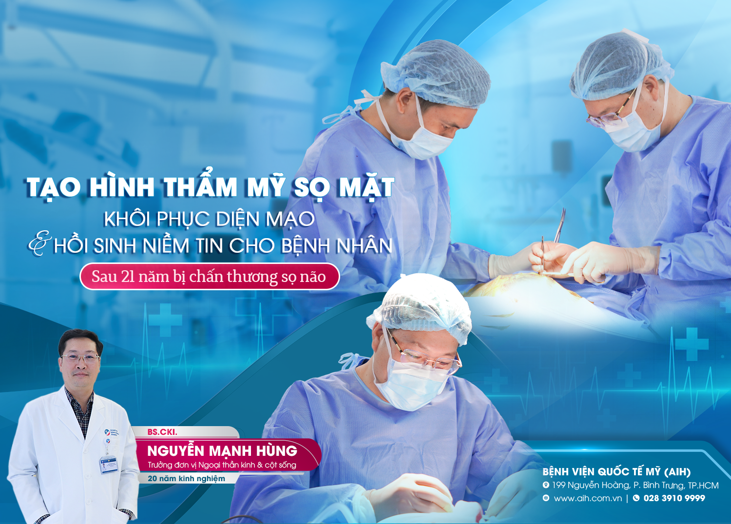 TẠO HÌNH THẨM MỸ SỌ MẶT: KHÔI PHỤC DIỆN MẠO VÀ HỒI SINH NIỀM TIN CHO BỆNH NHÂN SAU 21 NĂM BỊ CHẤN THƯƠNG SỌ NÃO