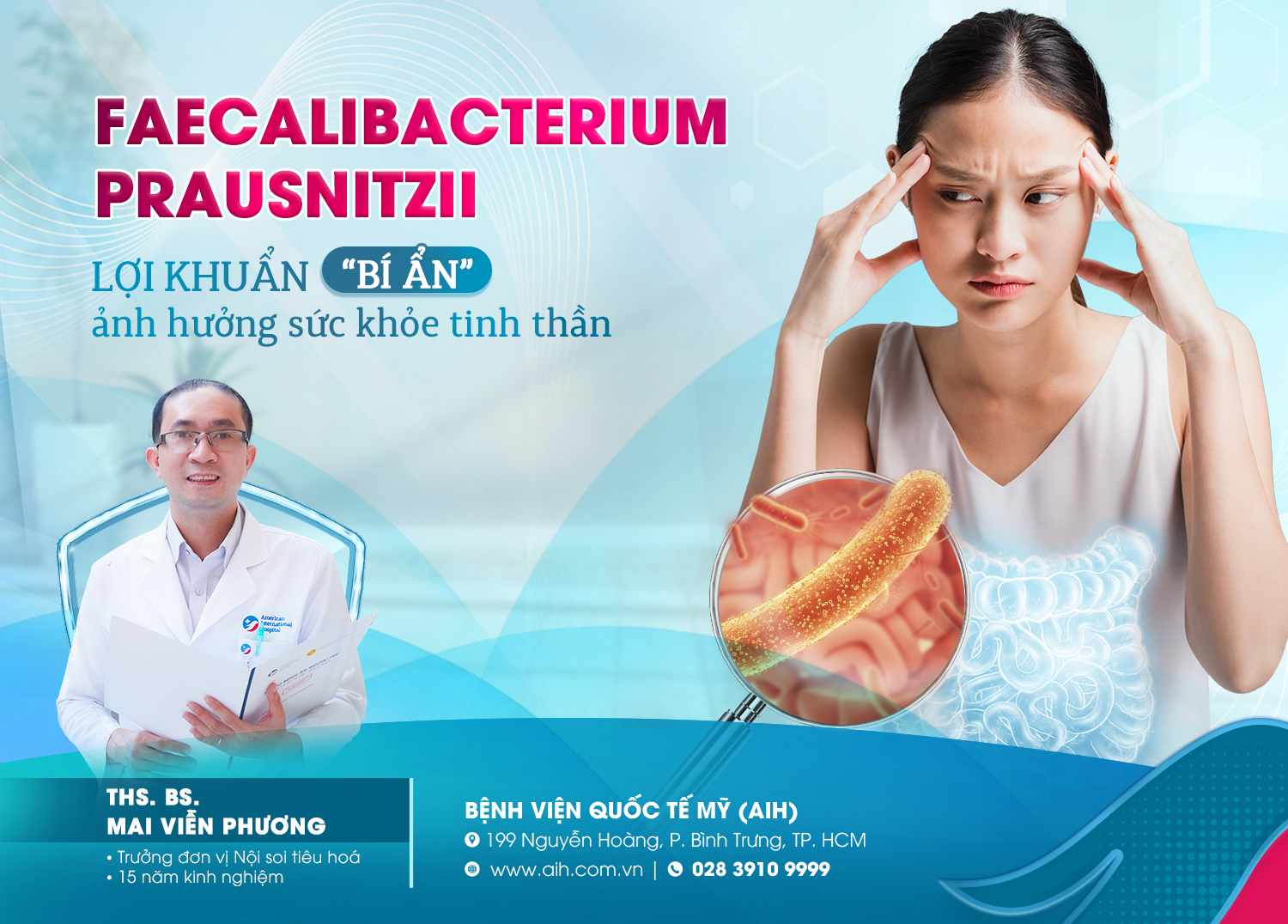 FAECALIBACTERIUM PRAUSNITZII: LỢI KHUẨN “BÍ ẨN” ẢNH HƯỞNG ĐẾN SỨC KHỎE TINH THẦN
