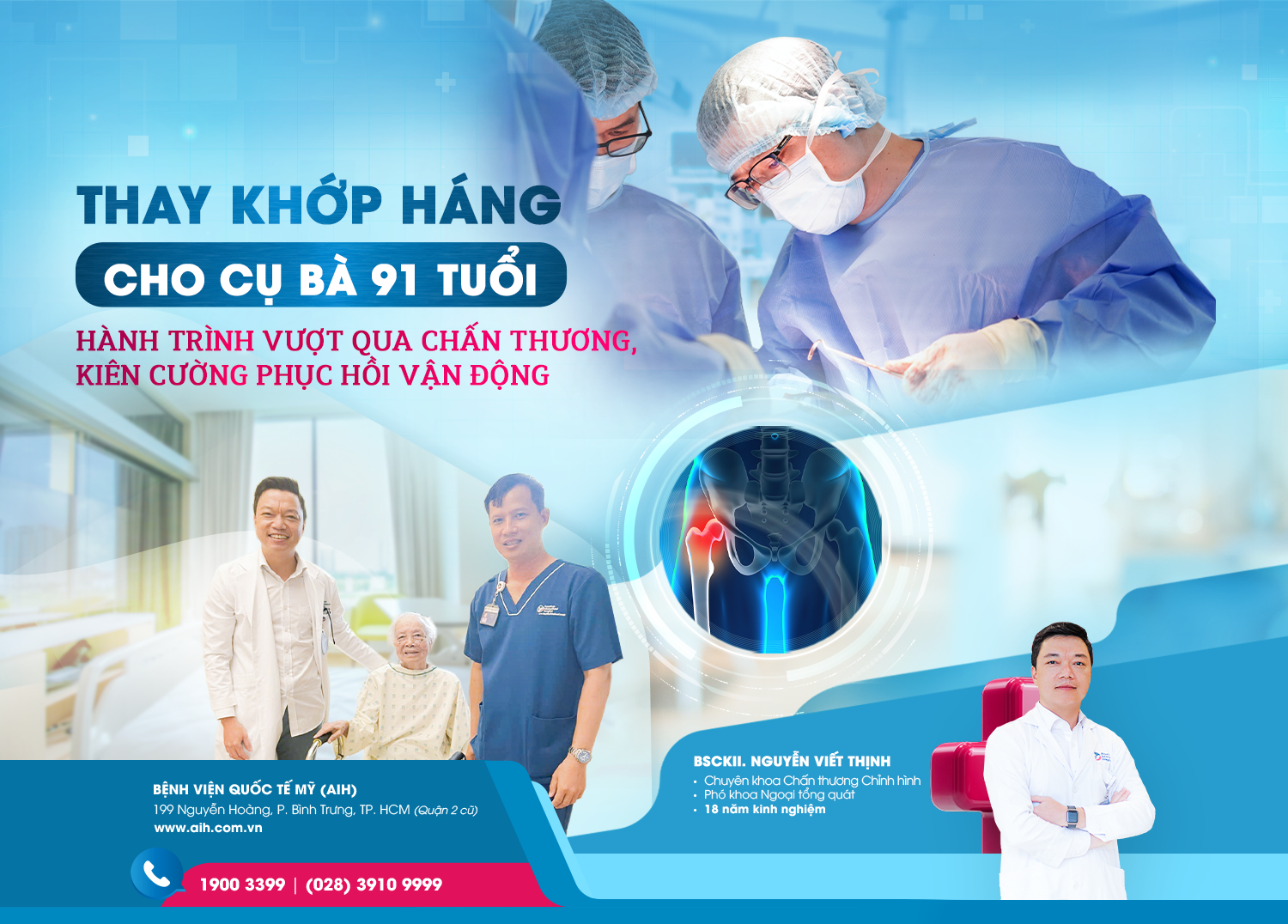 THAY KHỚP HÁNG CHO CỤ BÀ 91 TUỔI - HÀNH TRÌNH VƯỢT QUA CHẤN THƯƠNG, KIÊN CƯỜNG PHỤC HỒI VẬN ĐỘNG
