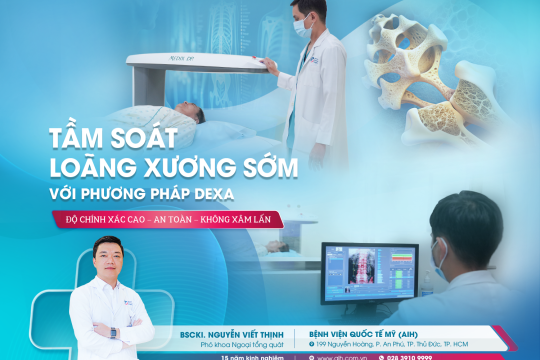 TẦM SOÁT LOÃNG XƯƠNG SỚM VỚI PHƯƠNG PHÁP DEXA - “TIÊU CHUẨN VÀNG” TRONG CHẨN ĐOÁN LOÃNG XƯƠNG VÀ NGUY CƠ GÃY XƯƠNG