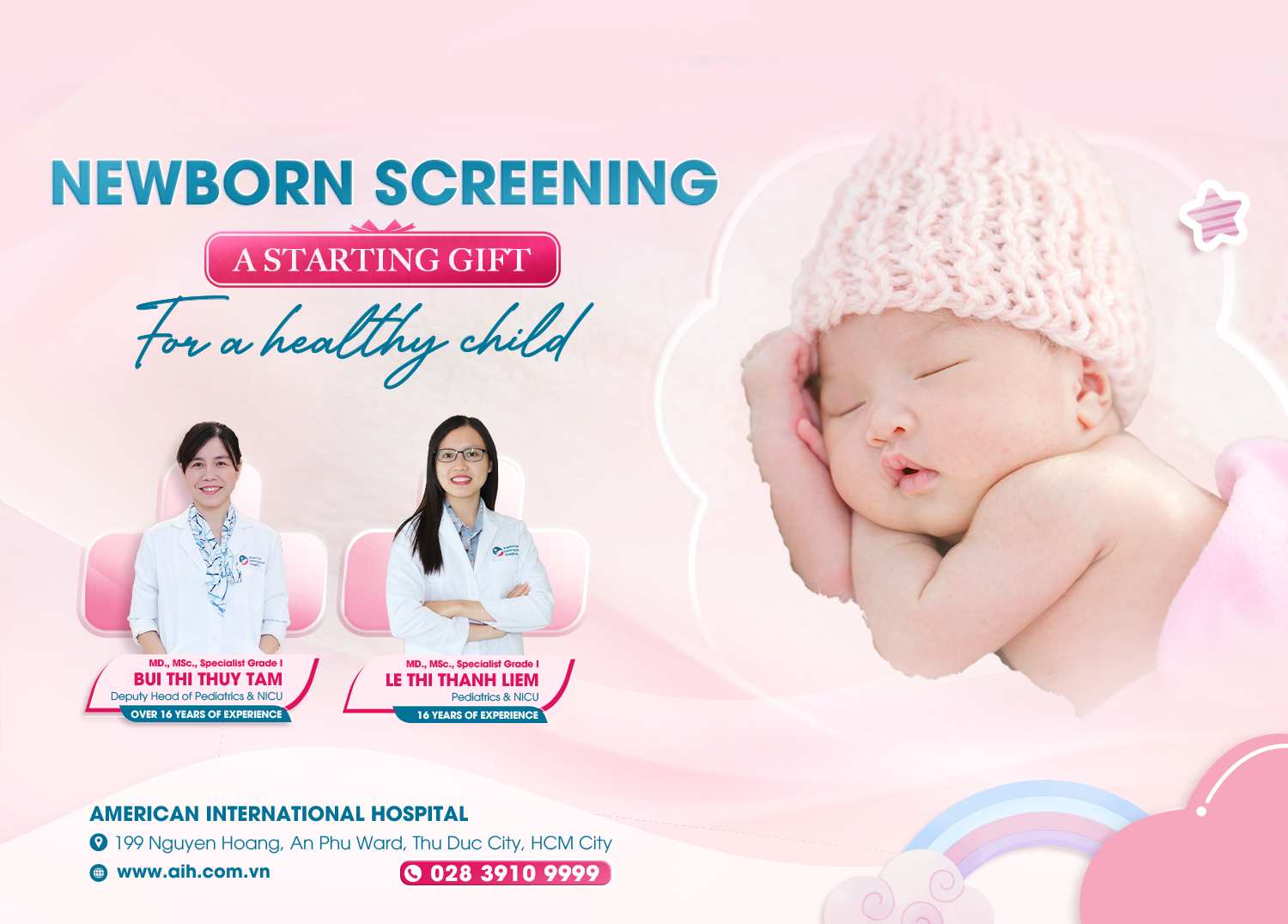 NEWBORN SCREENING - A STARTING GIFT FOR A HEALTHY CHILD