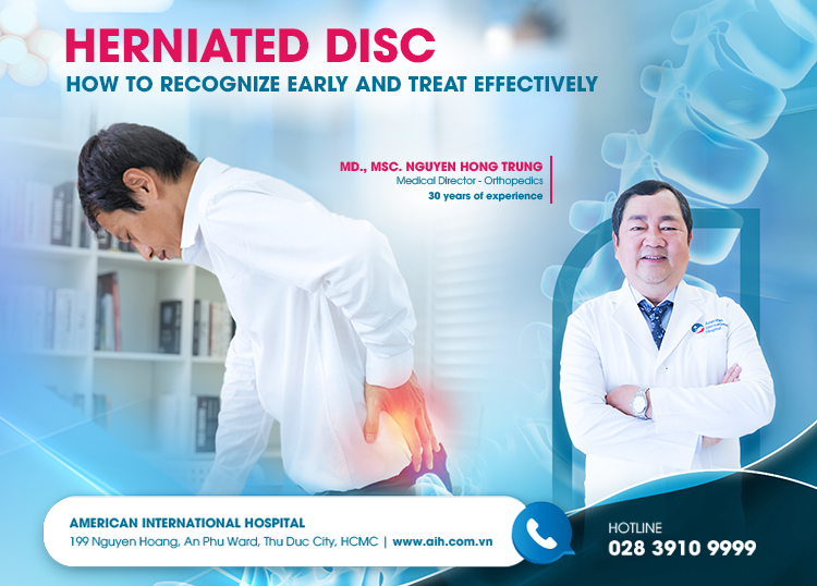 HERNIATED DISC: EARLY DETECTION AND EFFECTIVE MANAGEMENT