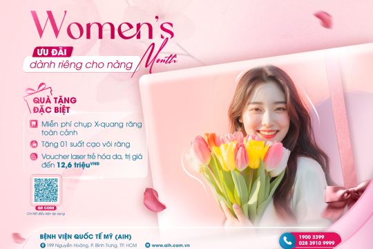 HAPPY WOMEN’S MONTH | ƯU ĐÃI DÀNH RIÊNG CHO PHÁI ĐẸP TẠI BỆNH VIỆN QUỐC TẾ MỸ (AIH)