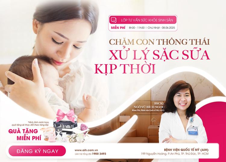 LỚP TIỀN SẢN 08.06: LƯU Ý KHI CHĂM SÓC TRẺ SƠ SINH & HƯỚNG DẪN CẤP CỨU SẶC SỮA