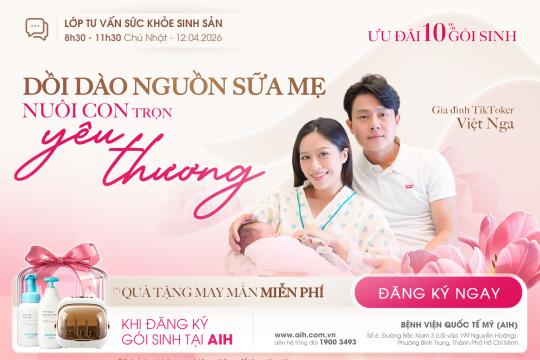 LỚP TƯ VẤN SỨC KHOẺ SINH SẢN 12/04/2026: DINH DƯỠNG KHI NUÔI CON BẰNG SỮA MẸ & HỎI ĐÁP THAI KỲ