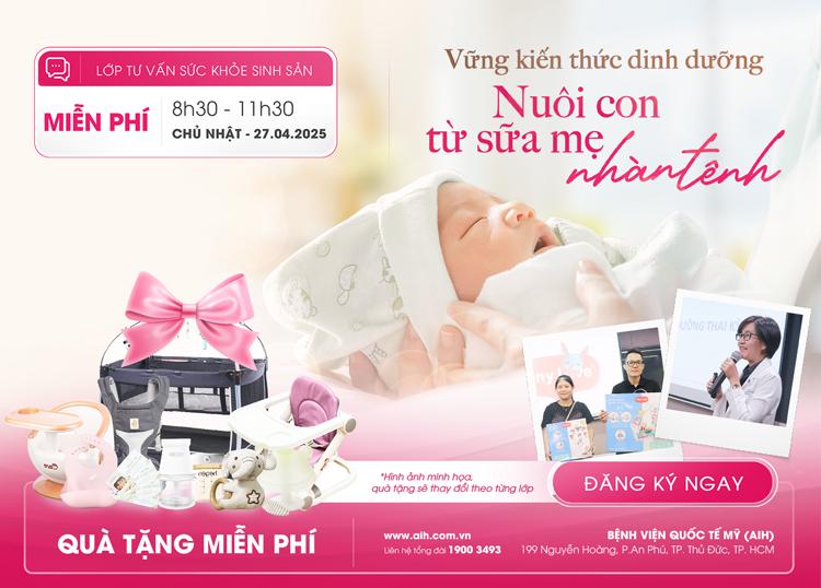 LỚP TIỀN SẢN 27.04: DINH DƯỠNG KHI NUÔI CON BẰNG SỮA MẸ & HỎI ĐÁP NHỮNG VẤN ĐỀ TRONG THAI KỲ