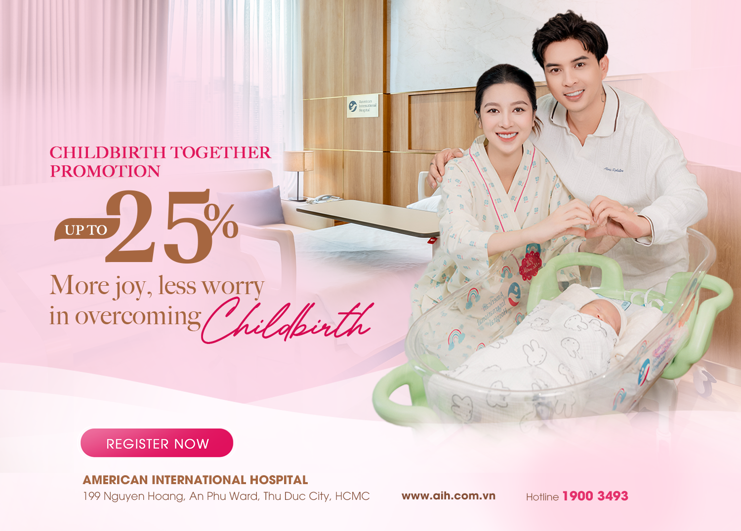 CHILDBIRTH TOGETHER PROMOTION, UP TO 25% DISCOUNT MORE JOY, LESS WORRY IN OVERCOMING CHILDBIRTH