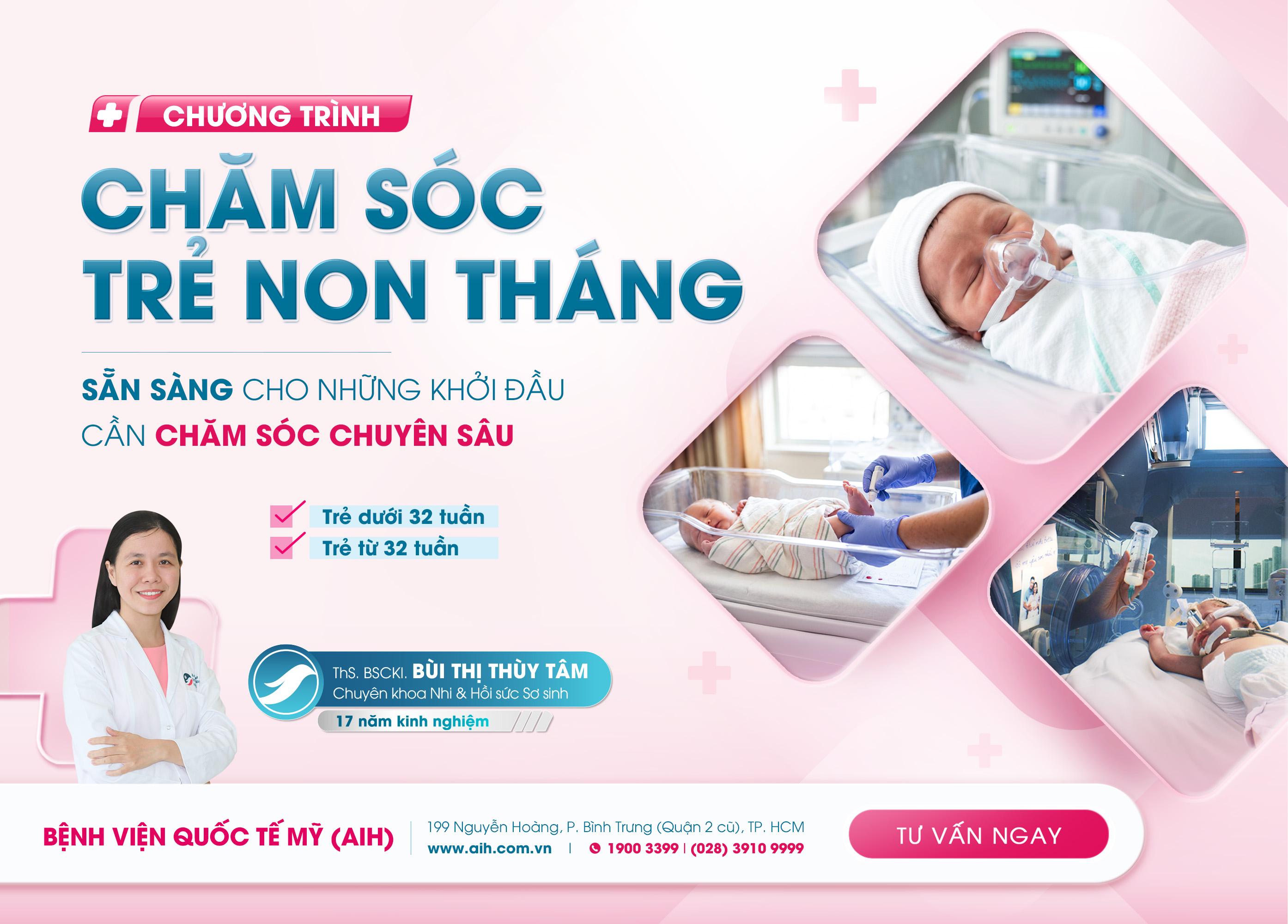 CHƯƠNG TRÌNH CHĂM SÓC TRẺ NON THÁNG TẠI AIH
