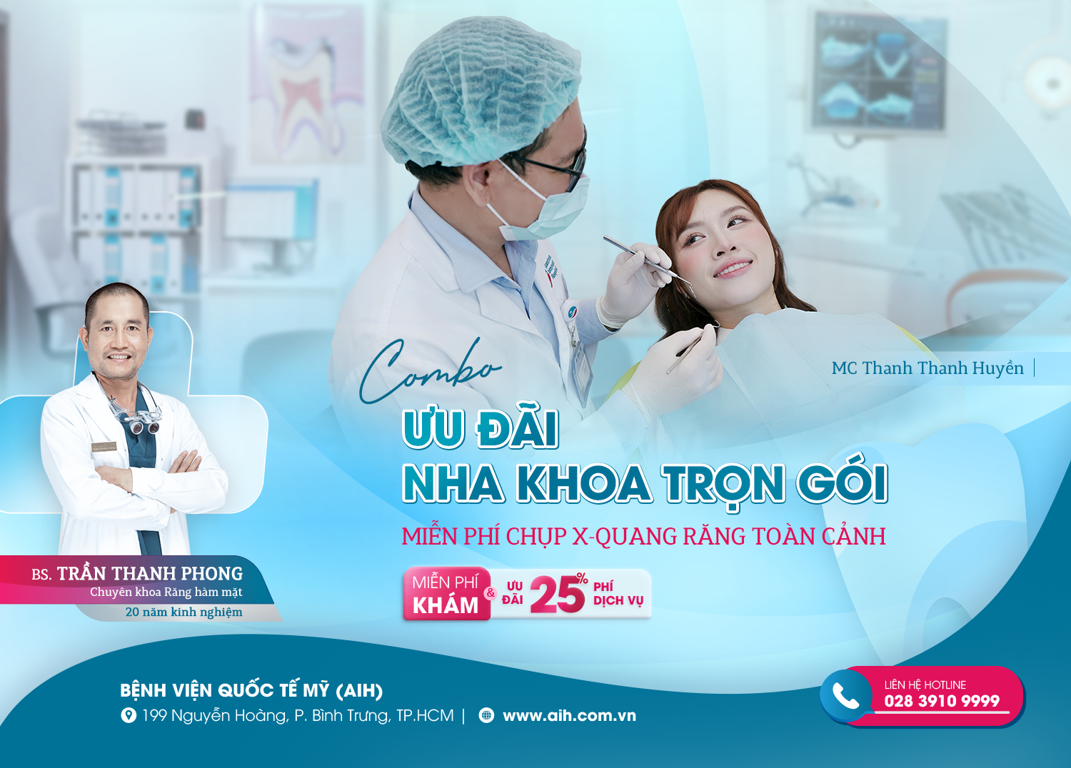 MIỄN PHÍ CHỤP X-QUANG RĂNG TOÀN CẢNH & GIẢM 25% PHÍ DỊCH VỤ NHA KHOA
