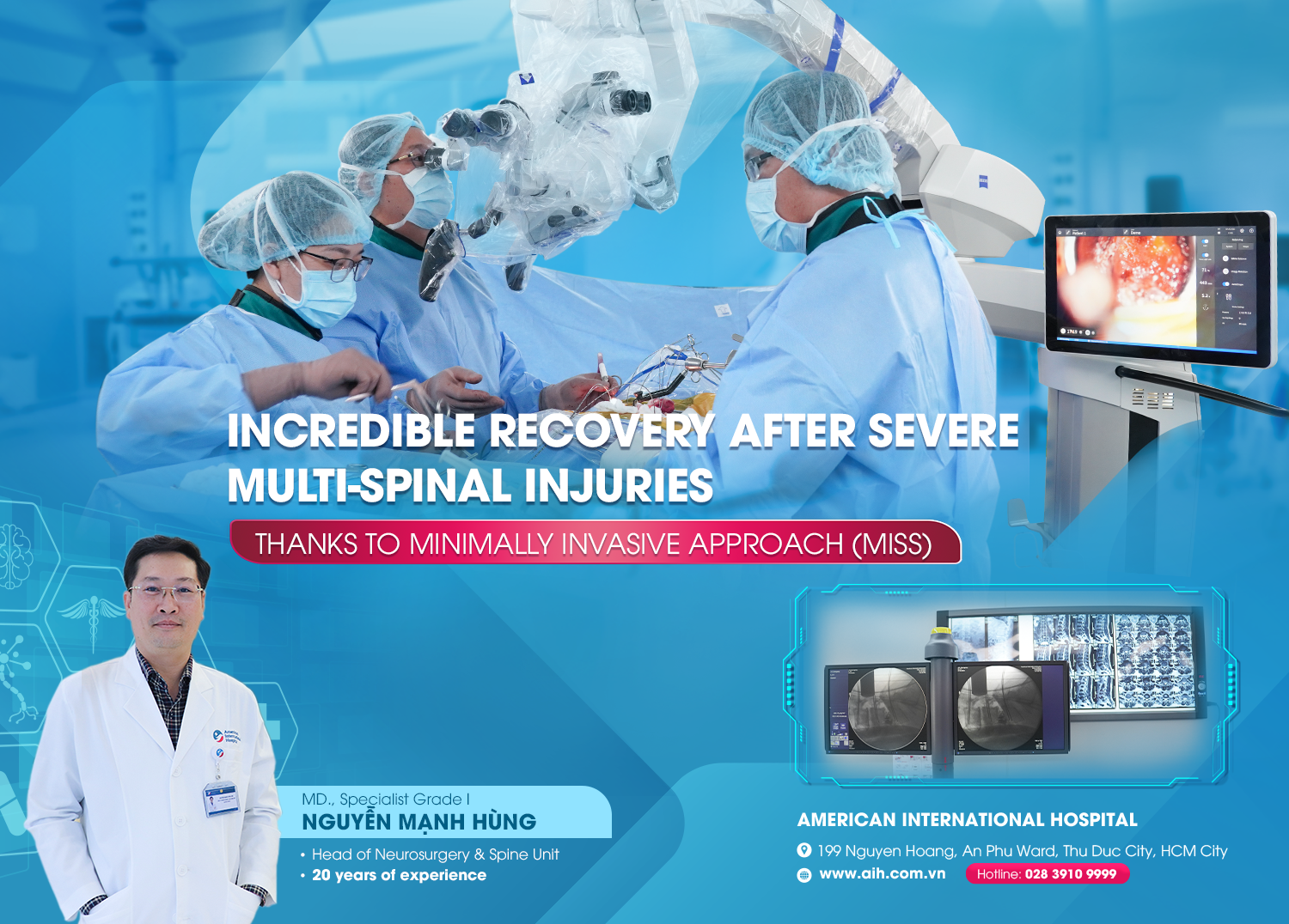 INCREDIBLE RECOVERY AFTER SEVERE MULTI-SPINAL INJURIES THANKS TO MINIMALLY INVASIVE APPROACH