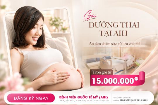 DƯỠNG THAI AN TÂM TẠI AIH, CHĂM SÓC TRỌN VẸN CHO MẸ VÀ BÉ