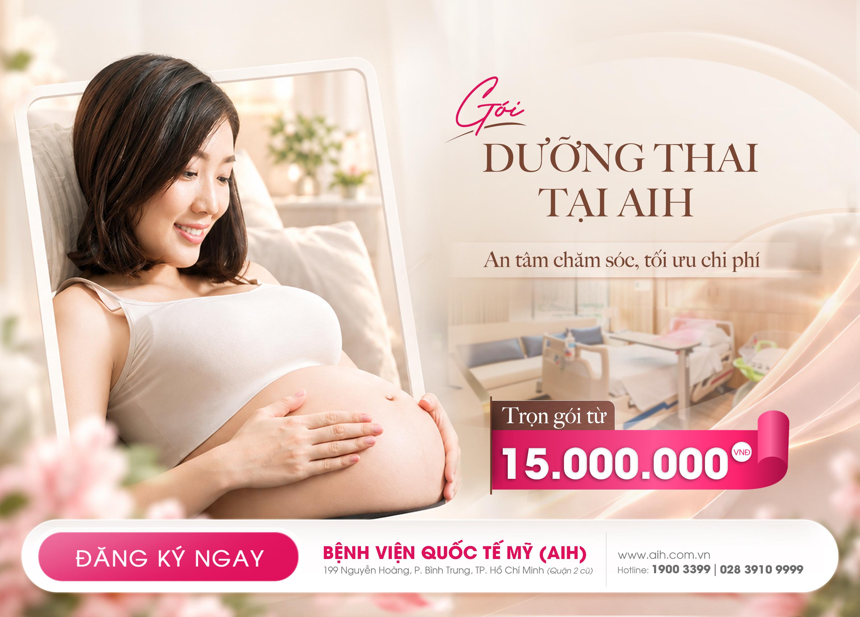 DƯỠNG THAI AN TÂM TẠI AIH, CHĂM SÓC TRỌN VẸN CHO MẸ VÀ BÉ