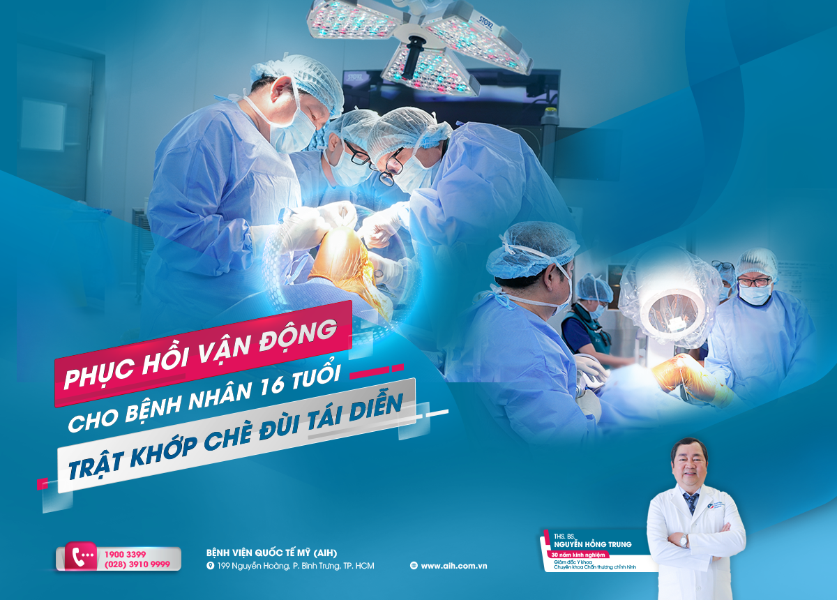 PHỤC HỒI VẬN ĐỘNG CHO BỆNH NHÂN 16 TUỔI TRẬT KHỚP CHÈ ĐÙI TÁI DIỄN