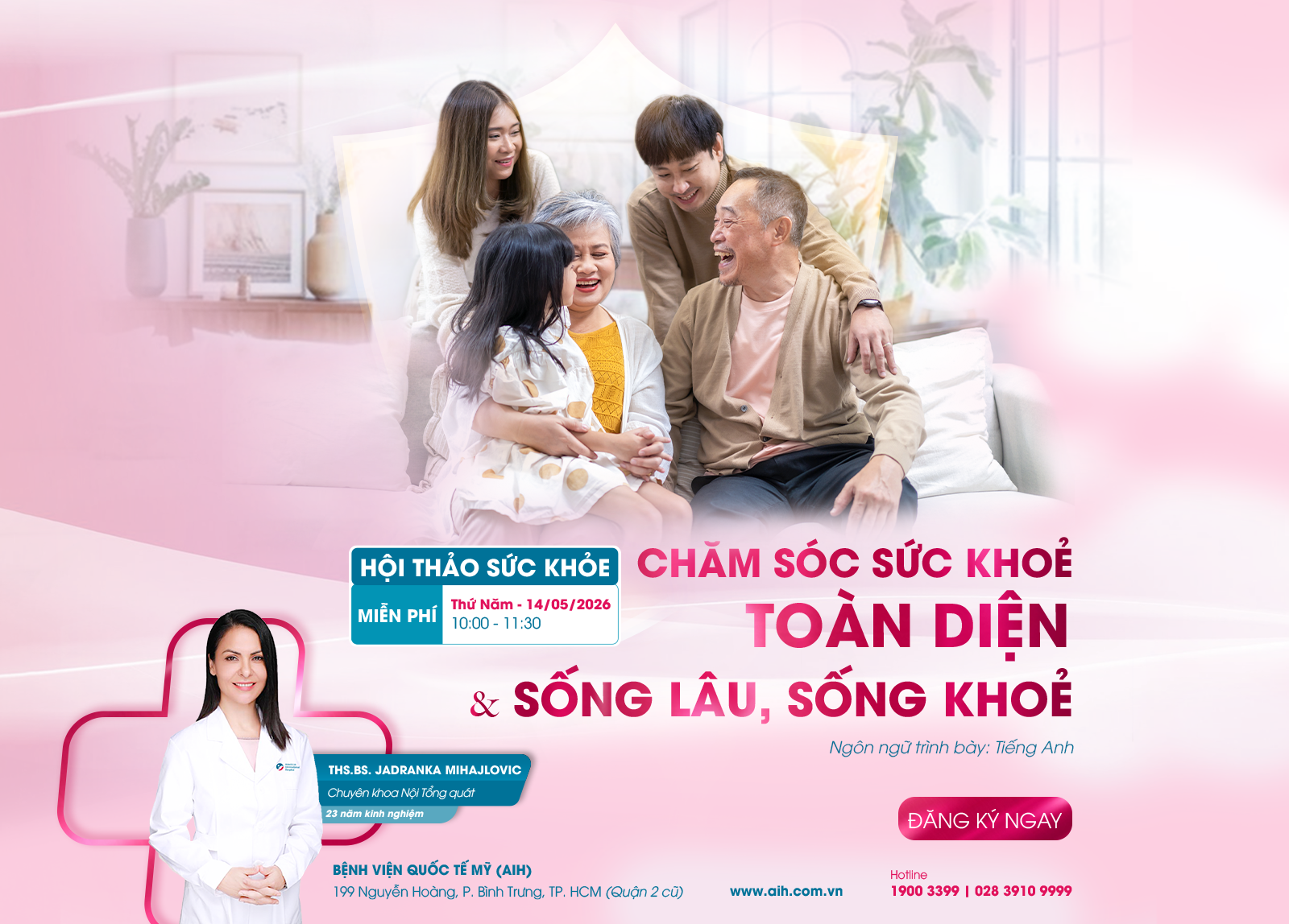 HỘI THẢO SỨC KHỎE: CHĂM SÓC SỨC KHOẺ TOÀN DIỆN VÀ SỐNG LÂU, SỐNG KHOẺ
