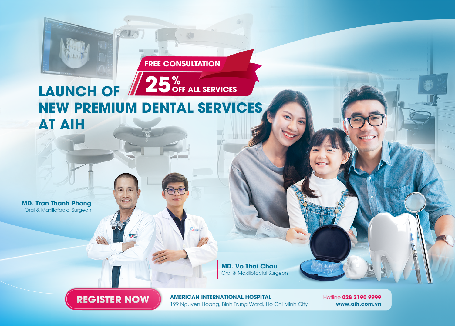 LAUNCH OF NEW PREMIUM DENTAL SERVICES AT AIH - FREE CONSULTATION & 25% OFF ALL SERVICES