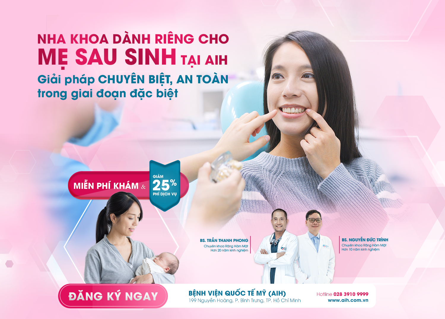 NHA KHOA DÀNH RIÊNG CHO MẸ SAU SINH TẠI AIH - GIẢI PHÁP CHUYÊN BIỆT, AN TOÀN TRONG GIAI ĐOẠN ĐẶC BIỆT