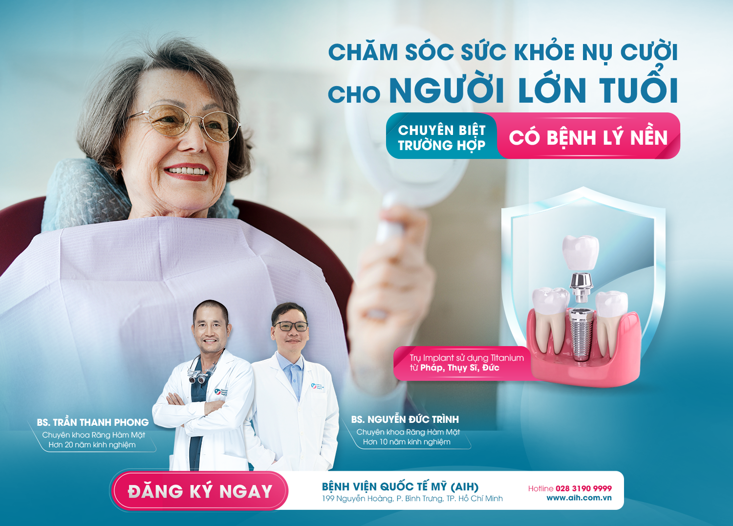 CHĂM SÓC SỨC KHỎE NỤ CƯỜI CHO NGƯỜI LỚN TUỔI - CHUYÊN BIỆT TRƯỜNG HỢP CÓ BỆNH LÝ NỀN