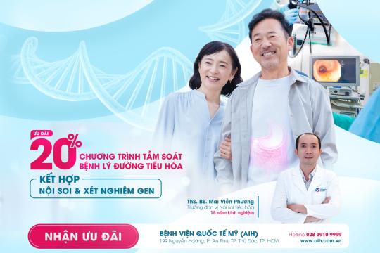 TẦM SOÁT BỆNH LÝ ĐƯỜNG TIÊU HÓA CHUYÊN SÂU KẾT HỢP NỘI SOI & XÉT NGHIỆM GEN – PHÁT HIỆN SỚM NGUY CƠ UNG THƯ TỪ GỐC