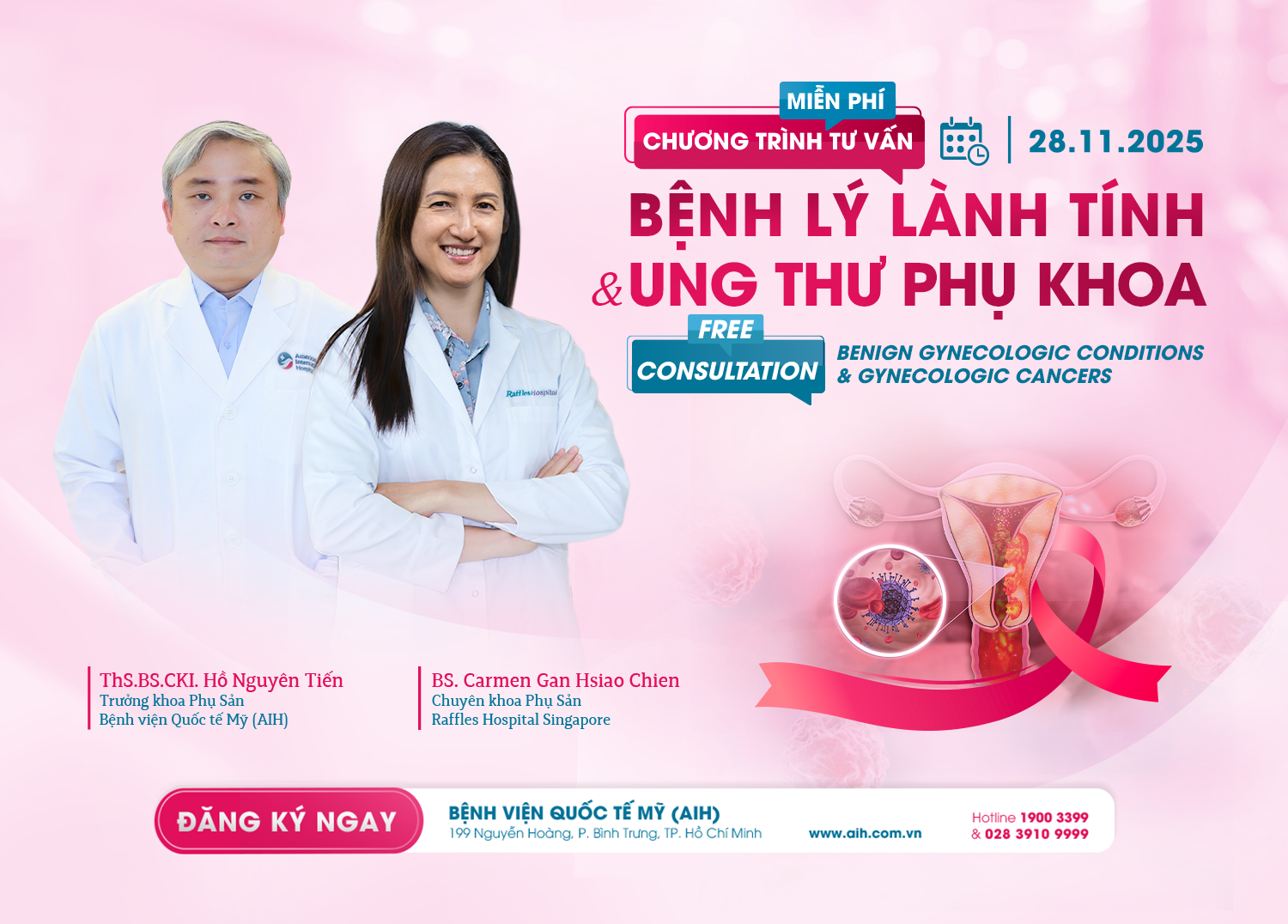 CƠ HỘI TƯ VẤN “BỆNH LÝ LÀNH TÍNH & UNG THƯ PHỤ KHOA” TẠI BỆNH VIỆN AIH DUY NHẤT NGÀY 28.11.2025