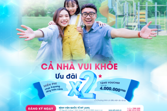 NHÂN ĐÔI ƯU ĐÃI CHĂM SÓC SỨC KHỎE CHO CẢ GIA ĐÌNH