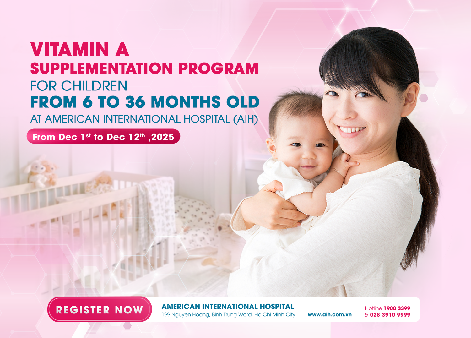 PHASE 2 VITAMIN A SUPPLEMENTATION PROGRAM FOR CHILDREN AGED 6–36 MONTHS AT AMERICAN INTERNATIONAL HOSPITAL (AIH)