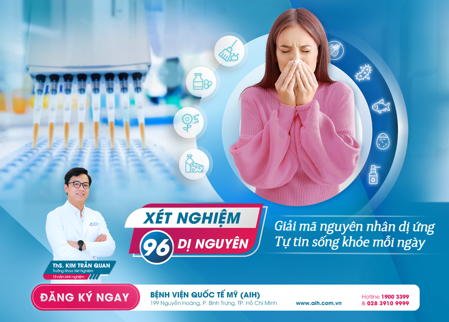 XÉT NGHIỆM 96 DỊ NGUYÊN: BIẾT ĐÚNG NGUYÊN NHÂN ĐỂ DỊ ỨNG KHÔNG CÒN LÀ NỖI LO!