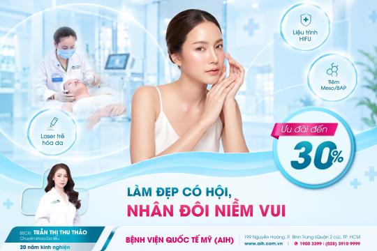 LÀM ĐẸP CÓ HỘI, NHÂN ĐÔI NIỀM VUI | ĐĂNG KÝ NHẬN NGAY ƯU ĐÃI ĐẾN 30%