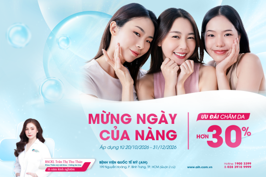 ĐẶC QUYỀN LÀM ĐẸP MỪNG NGÀY CỦA NÀNG | ĐẶT HẸN CHĂM DA TẠI AIH VỚI ƯU ĐÃI HƠN 30%
