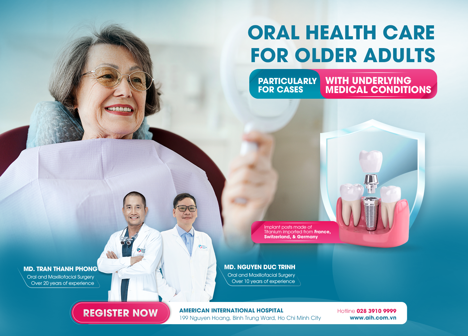 ORAL HEALTH CARE FOR OLDER ADULTS – PARTICULARLY FOR CASES WITH UNDERLYING MEDICAL CONDITIONS