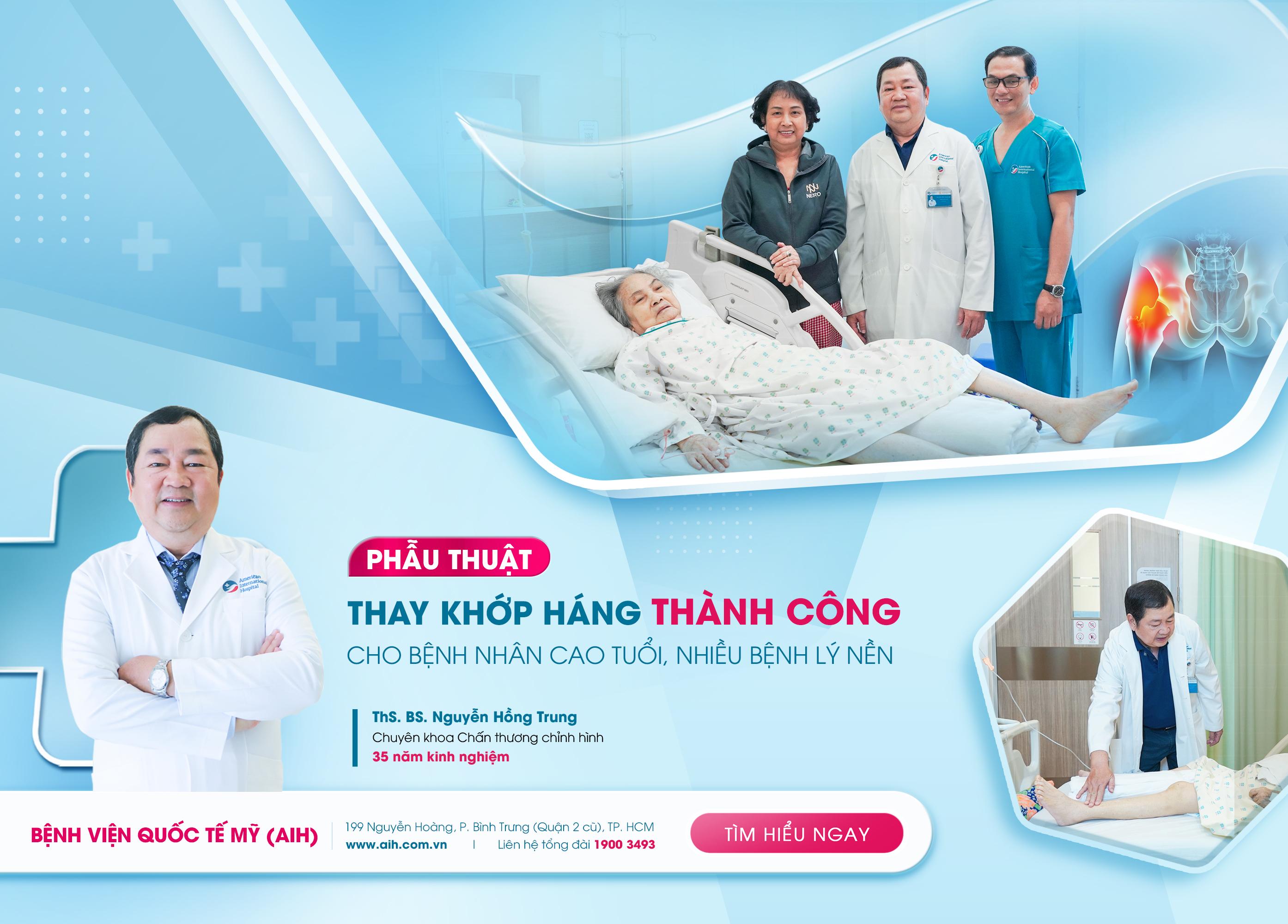 PHẪU THUẬT THAY KHỚP HÁNG THÀNH CÔNG CHO BỆNH NHÂN CAO TUỔI, NHIỀU BỆNH LÝ NỀN
