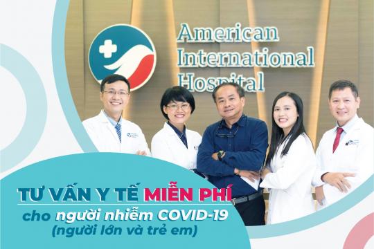 TƯ VẤN Y TẾ MIỄN PHÍ COVID-19 CHO NGƯỜI LỚN VÀ TRẺ EM