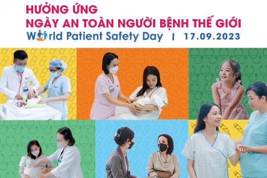 HƯỞNG ỨNG NGÀY AN TOÀN NGƯỜI BỆNH THẾ GIỚI 17.09.2023