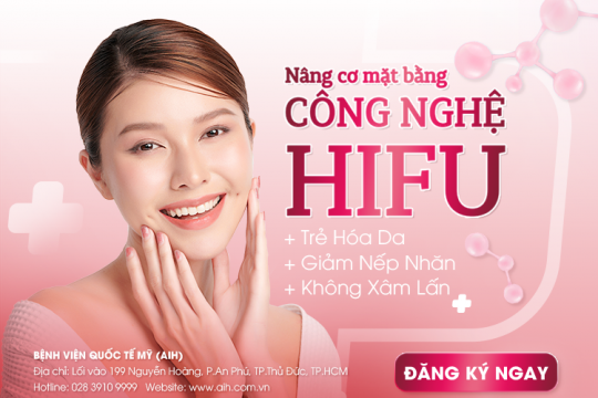 NÂNG CƠ MẶT BẰNG CÔNG NGHỆ HIFU: GIÚP TRẺ HÓA DA TỪ BÊN TRONG VÀ GIẢM NẾP NHĂN KHÔNG XÂM LẤN