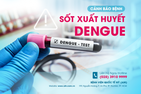 CẢNH BÁO BỆNH SỐT XUẤT HUYẾT DENGUE