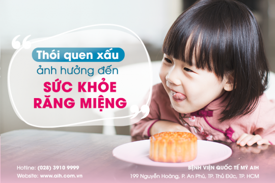 THÓI QUEN XẤU ẢNH HƯỞNG ĐẾN SỨC KHOẺ RĂNG MIỆNG CỦA TRẺ