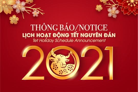 THÔNG BÁO LỊCH HOẠT ĐỘNG TẾT NGUYÊN ĐÁN – TÂN SỬU 2021