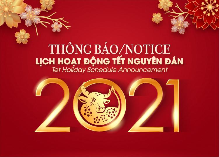 THÔNG BÁO LỊCH HOẠT ĐỘNG TẾT NGUYÊN ĐÁN – TÂN SỬU 2021