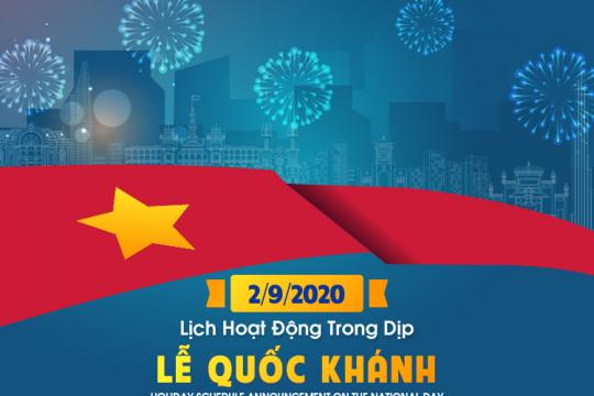 THÔNG BÁO LỊCH HOẠT ĐỘNG TRONG DỊP LỄ QUỐC KHÁNH 2/9 NĂM 2020