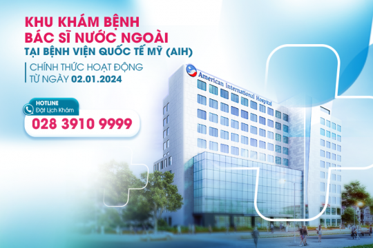 KHU KHÁM BỆNH BÁC SĨ NƯỚC NGOÀI TẠI BỆNH VIỆN QUỐC TẾ MỸ CHÍNH THỨC HOẠT ĐỘNG TỪ NGÀY 02/01/2024