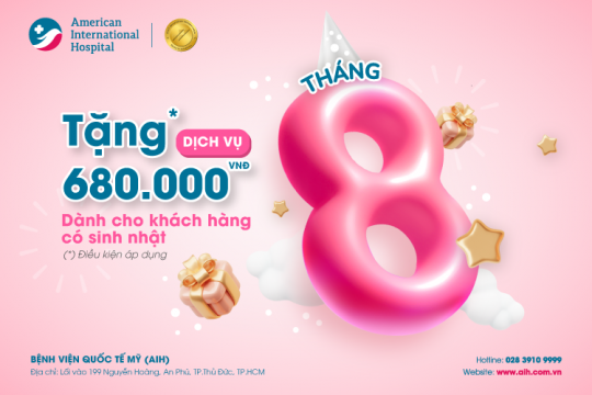 ƯU ĐÃI DÀNH CHO KHÁCH HÀNG CÓ SINH NHẬT TRONG THÁNG 8