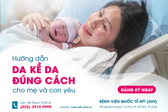 HƯỚNG DẪN DA KỀ DA ĐÚNG CÁCH CHO MẸ VÀ CON YÊU 