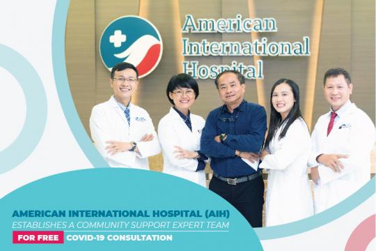 AMERICAN INTERNATIONAL HOSPITAL (AIH) ESTABLISHES A COMMUNITY SUPPORT EXPERT TEAM FOR FREE COVID-19 CONSULTATION