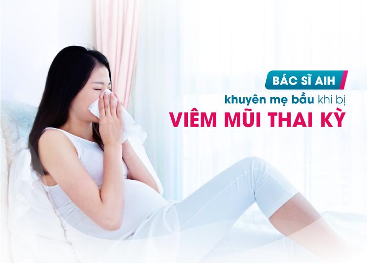 ADVICE FOR WOMEN WITH PREGNANCY RHINITIS FROM AIH’s DOCTOR