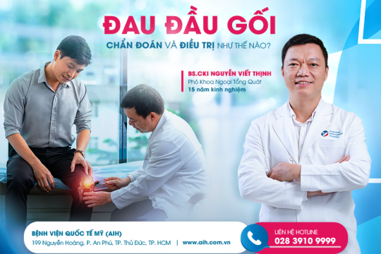 ĐAU ĐẦU GỐI – CHẨN ĐOÁN VÀ ĐIỀU TRỊ NHƯ THẾ NÀO?