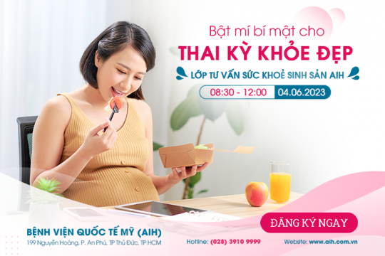 BẬT MÍ BÍ MẬT CHO “THAI KỲ KHOẺ ĐẸP” VỚI LỚP TƯ VẤN SỨC KHOẺ SINH SẢN AIH 04.06.2023