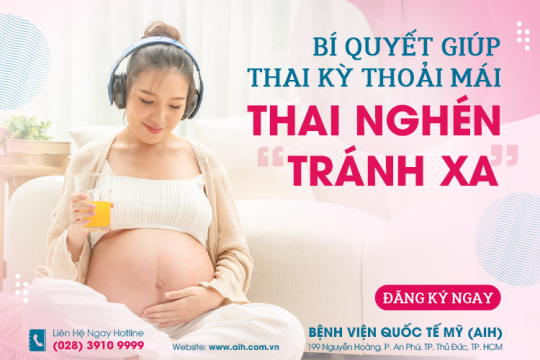8 BÍ QUYẾT CHO MẸ HOÁ NHỎ CHUYỆN ỐM NGHÉN