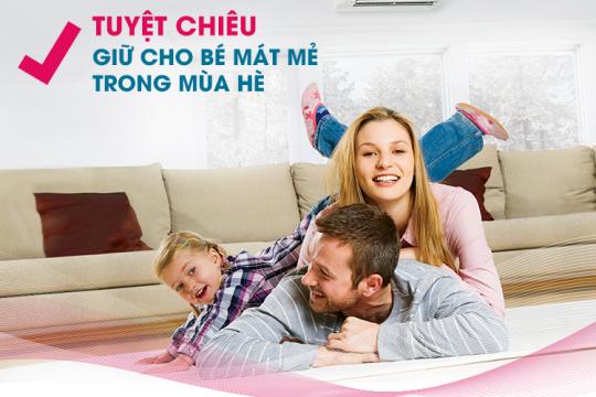 TUYỆT CHIÊU GIỮ CHO BÉ MÁT MẺ TRONG MÙA HÈ