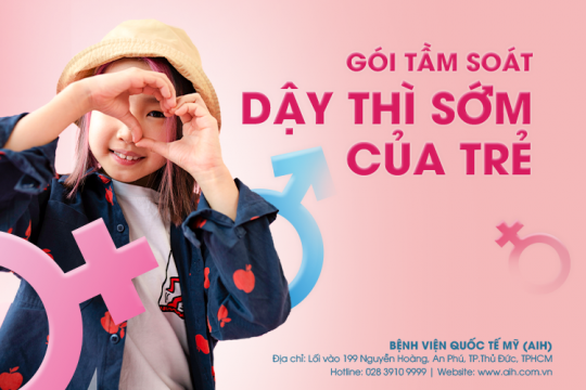 CHƯƠNG TRÌNH TẦM SOÁT DẬY THÌ SỚM CỦA TRẺ